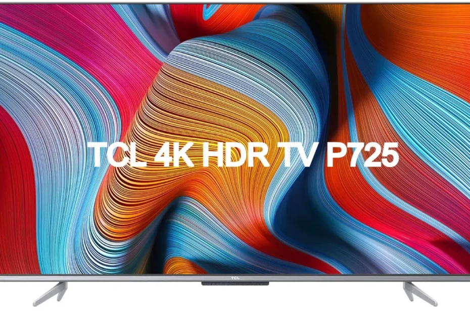 TCL P725: nova smart TV com tecnologia Dolby Vision HDR